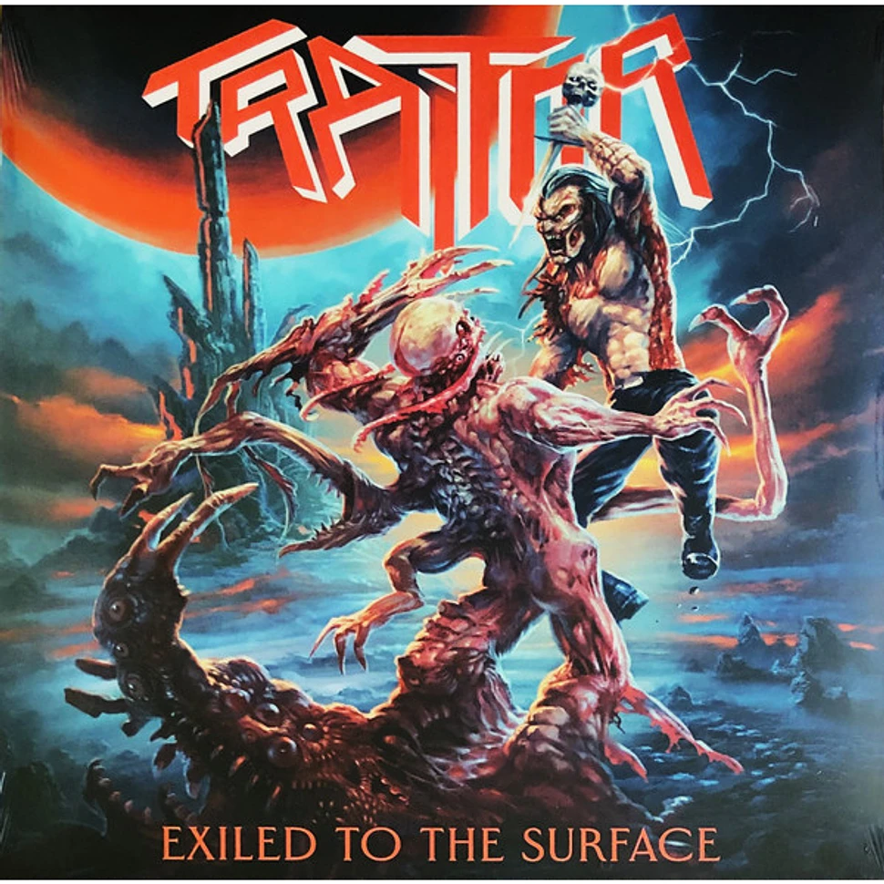 Traitor - Exiled To The Surface