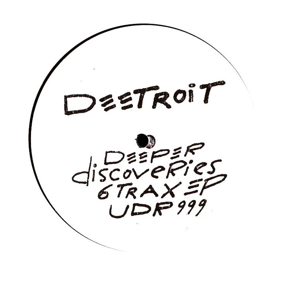 Deetroit - Deeper Discoveries EP