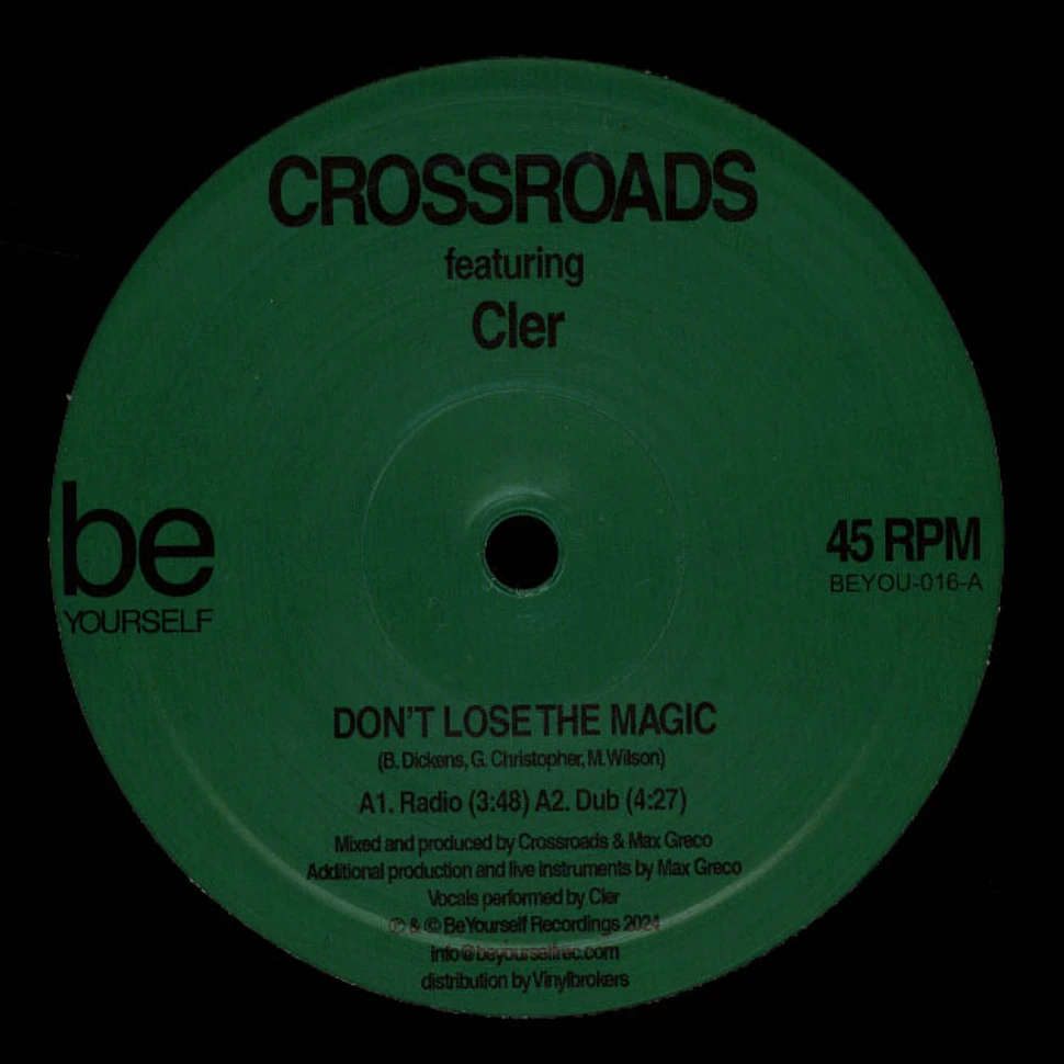 Crossroads - Don't Lose The Magic / Georgy Porgy Feat. Cler