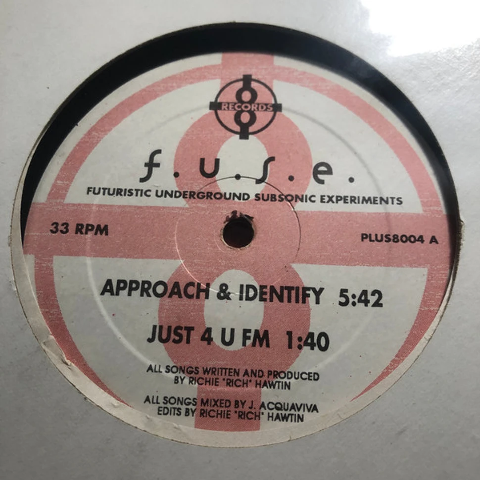 F.U.S.E., F.U.S.E. - Approach & Identify