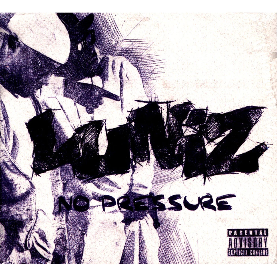 Luniz - No Pressure