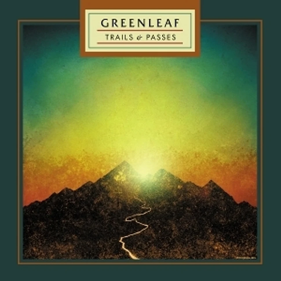 Greenleaf - Trails & Passes