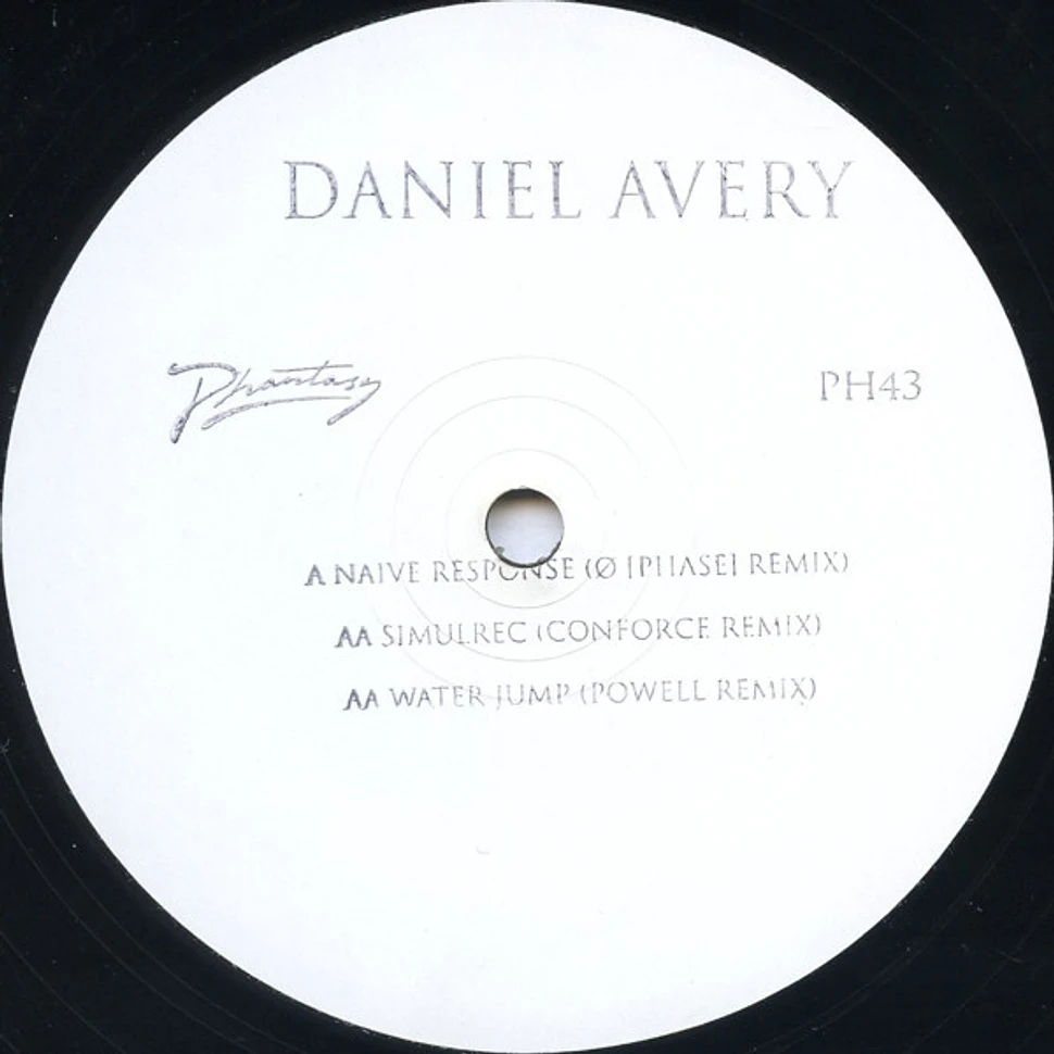 Daniel Avery - Naive Response (Ø [Phase] Remix) / Simulrec (Conforce Remix) / Water Jump (Powell Remix)