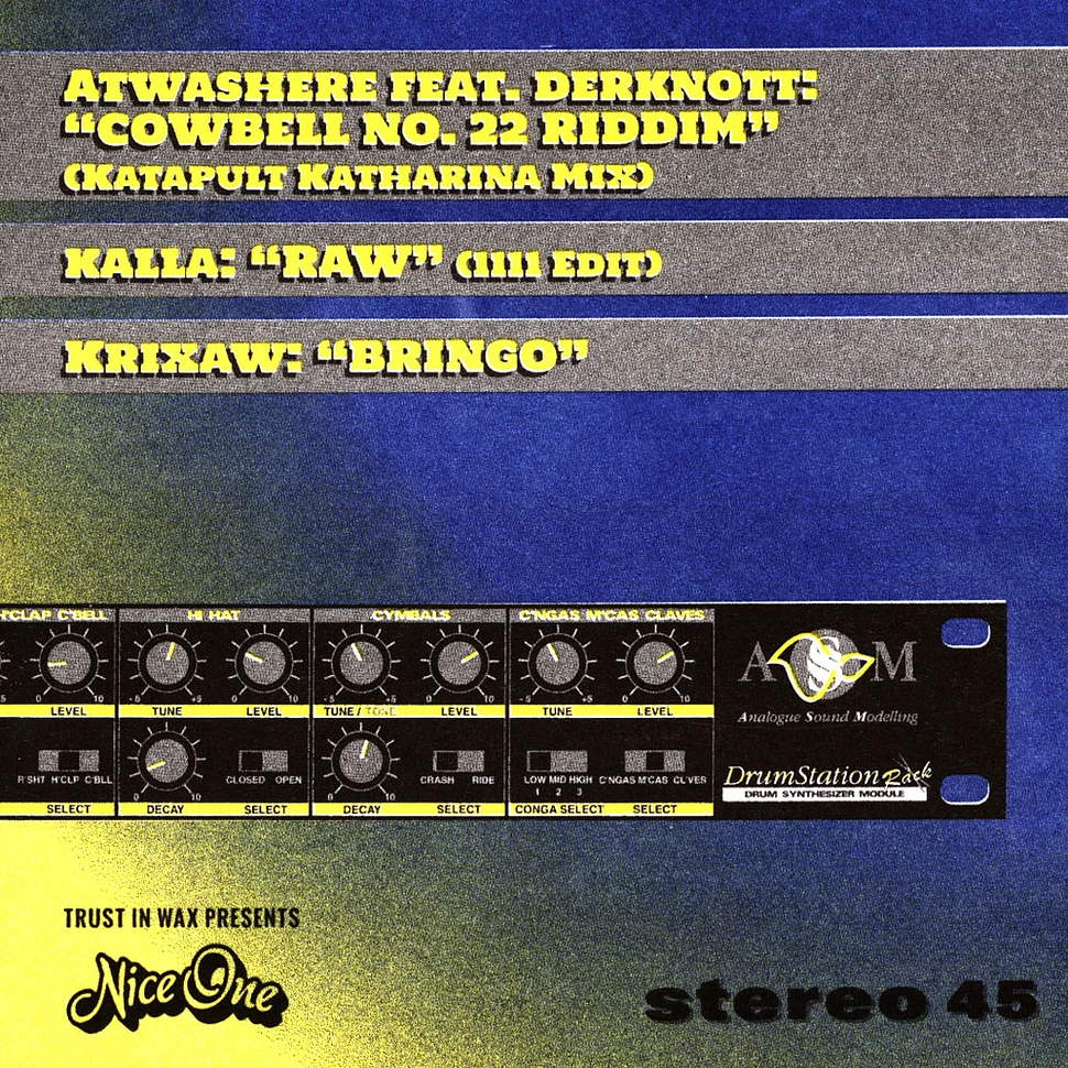 Atwashere / Kalla / Krixaw - Cowbell No. 22 Riddim / Raw (1111 Edit) / Bringo