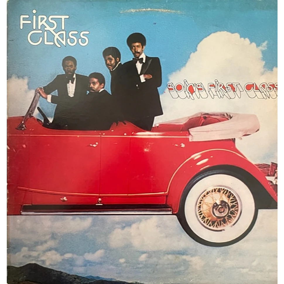 First Class - Going First Class