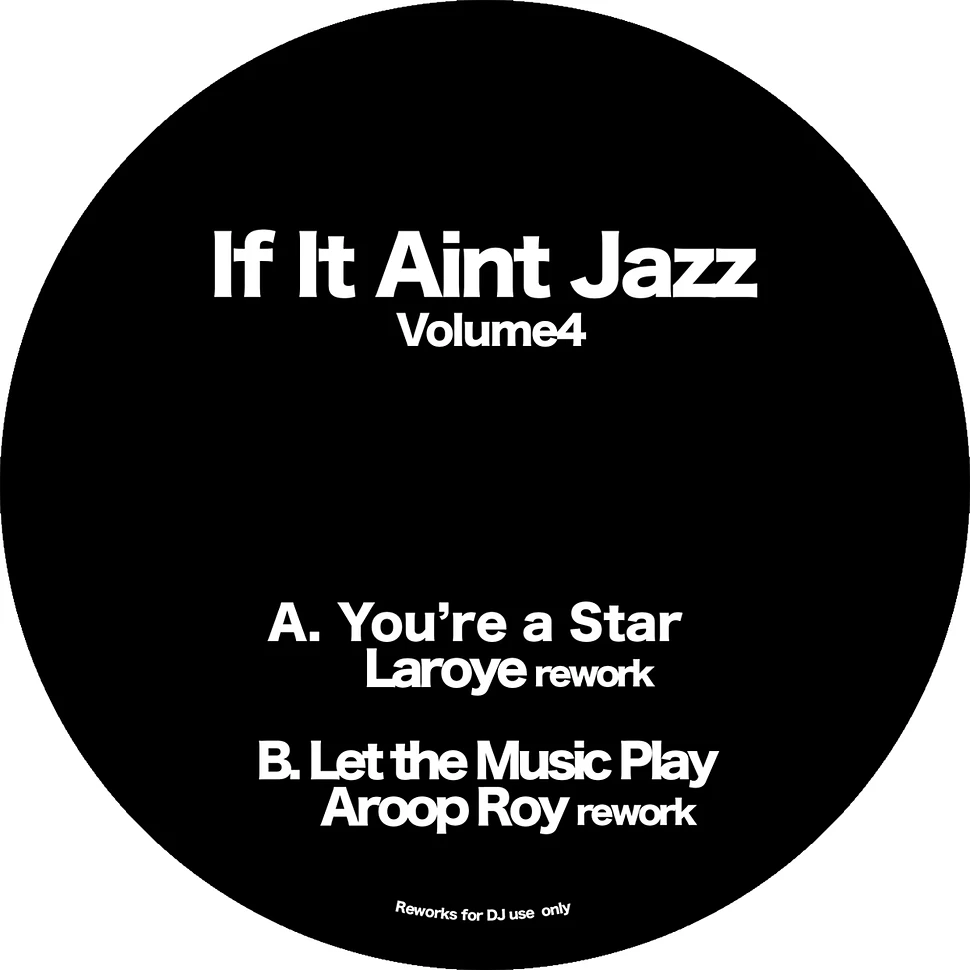 Laroye / Aroop Roy - If It Ain't Jazz Volume 4