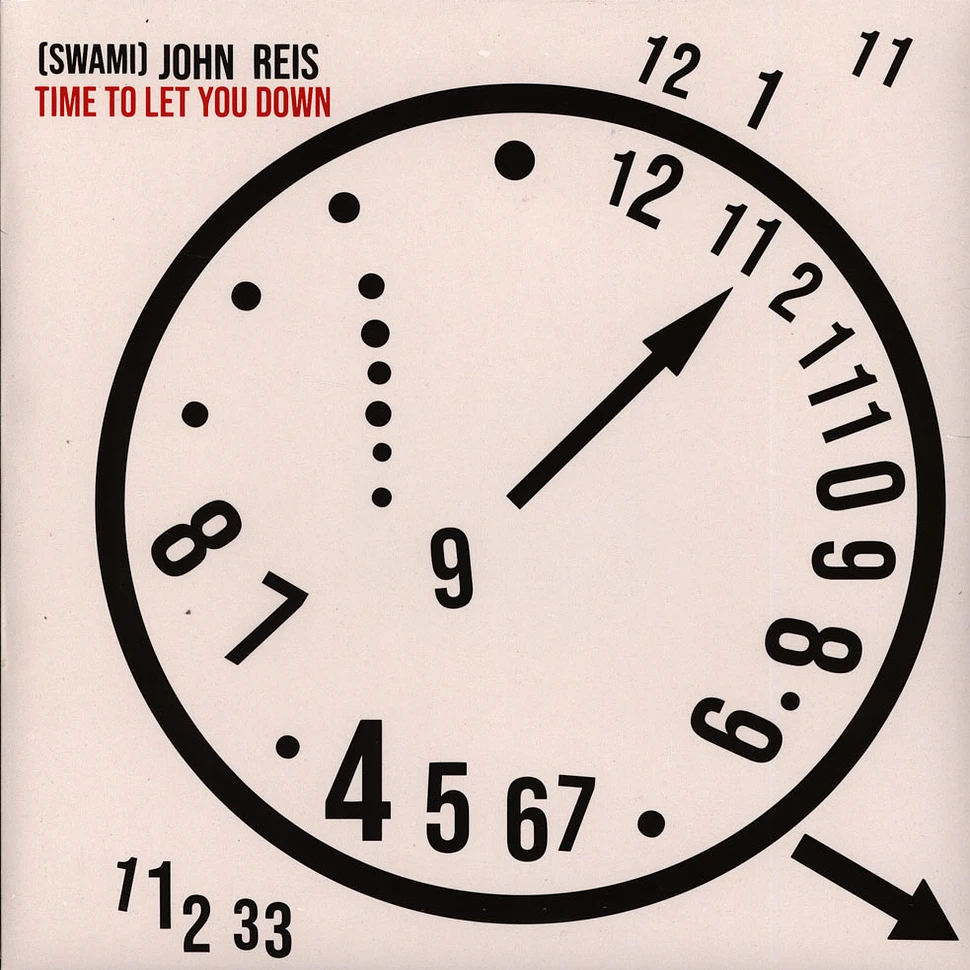 Swami John Reis - Time To Let You Down