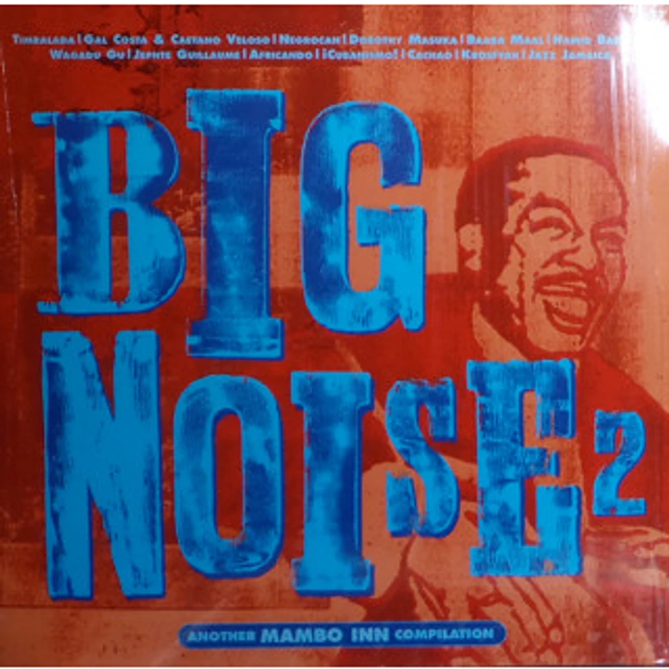 V.A. - Big Noise 2 - Another Mambo Inn Compilation