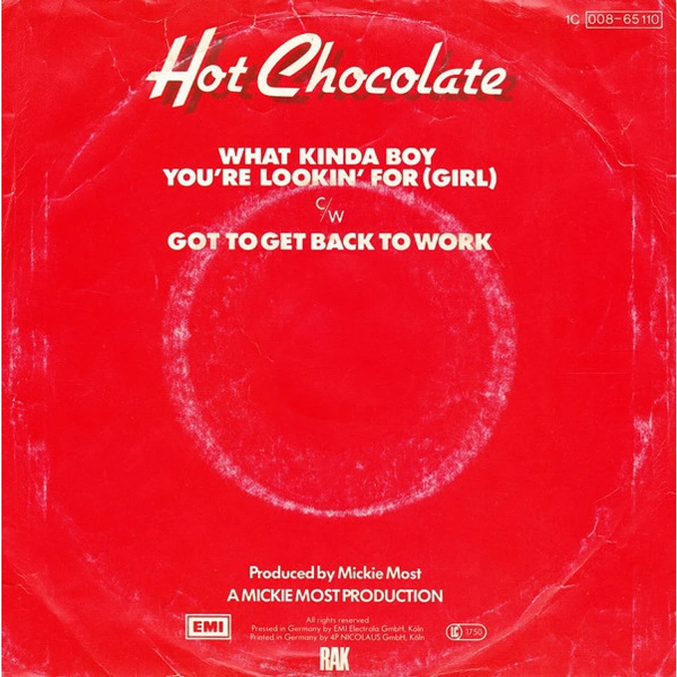 Hot Chocolate - What Kinda Boy You're Lookin' For (Girl)