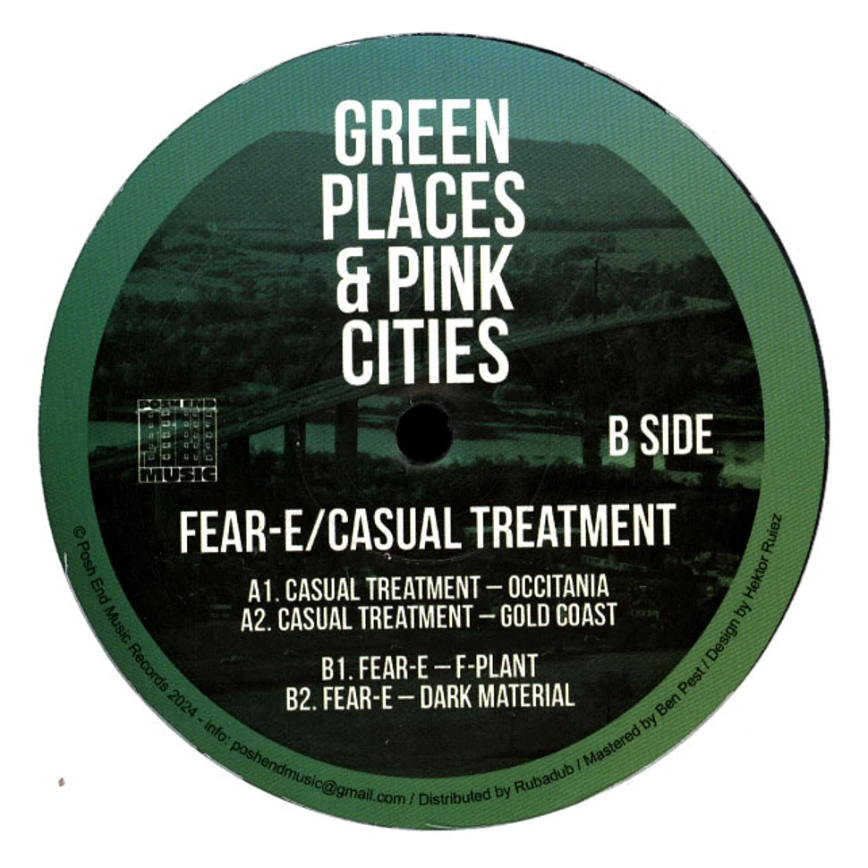 Fear-E / Casual Treatment - Green Places & Pink Cities