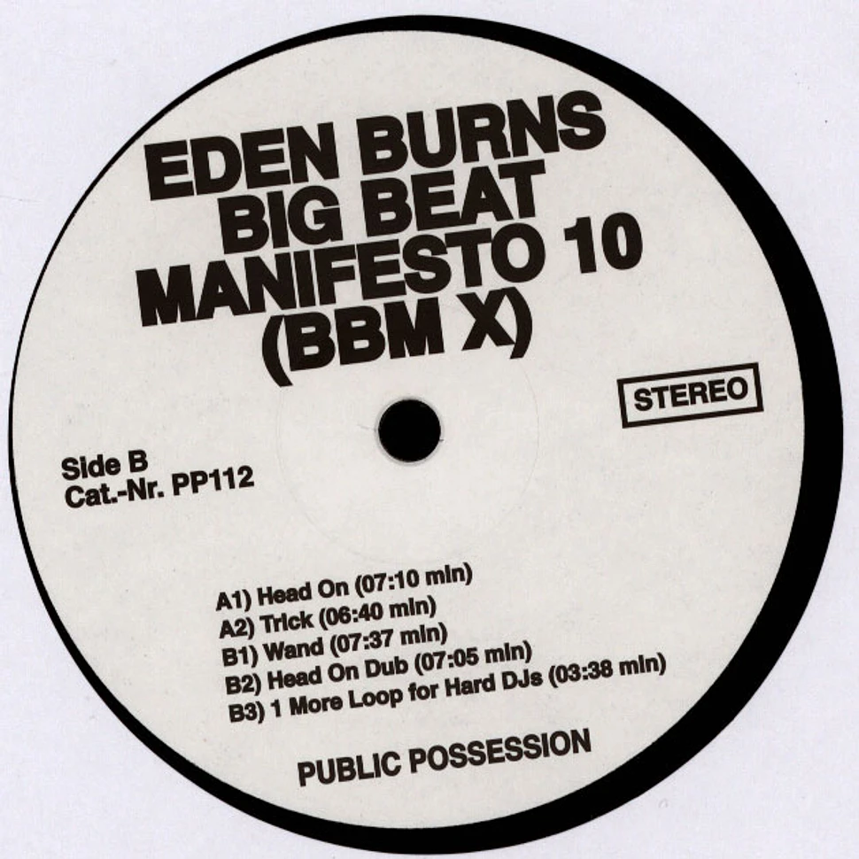 Eden Burns - Big Beat Manifesto Volume X