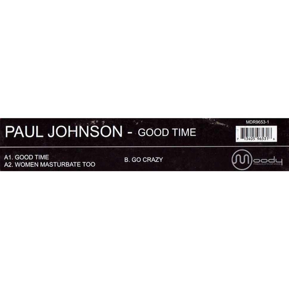 Paul Johnson - Good Time