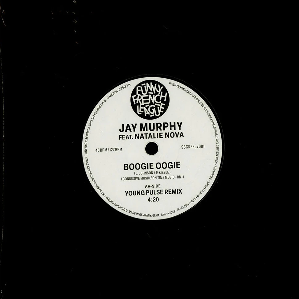 Jay Murphy - Boogie Oogie Feat. Natalie Nova Black Vinyl Edition