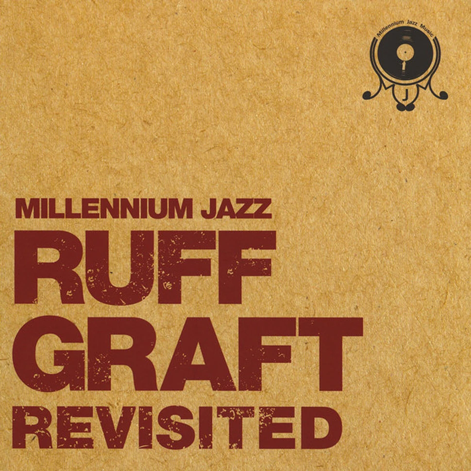 The MJM Artists - Ruff Graft Revisited