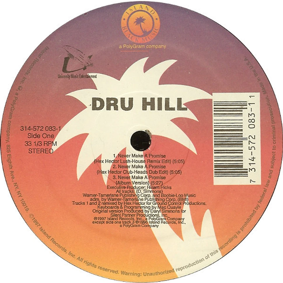 Dru Hill - Never Make A Promise (Hex Hector Remixes) / In My Bed