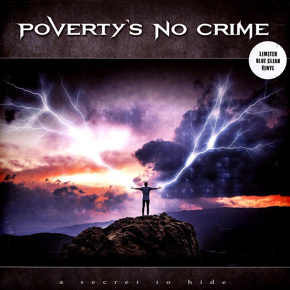 Poverty's No Crime - A Secret To Hide Limited Transparent Blue Vinyl Edition