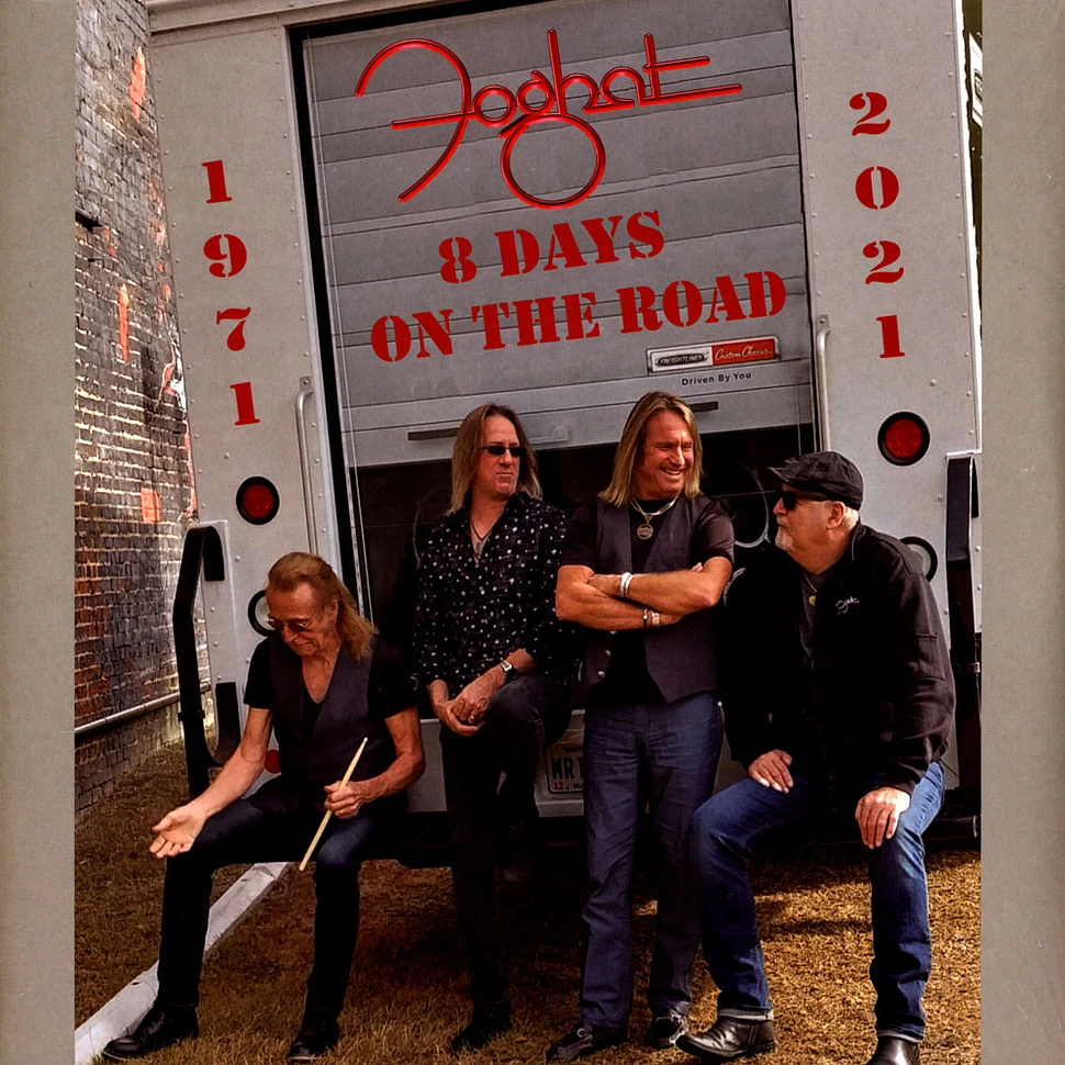 Foghat - 8 Days On The Road