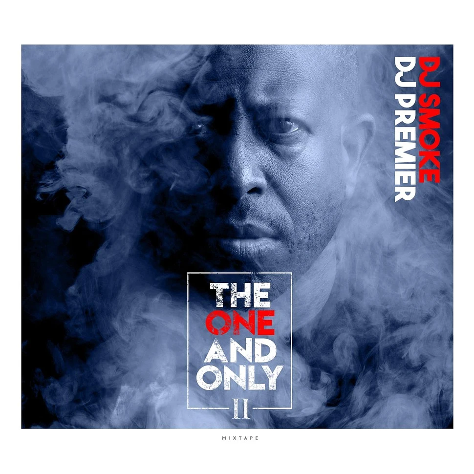 DJ Premier & DJ Smoke - The One & Only 02 - Mixtape