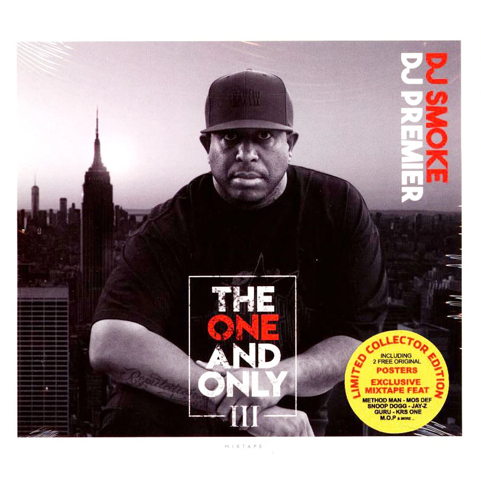 DJ Premier & DJ Smoke - The One And Only 03 - Mixtape