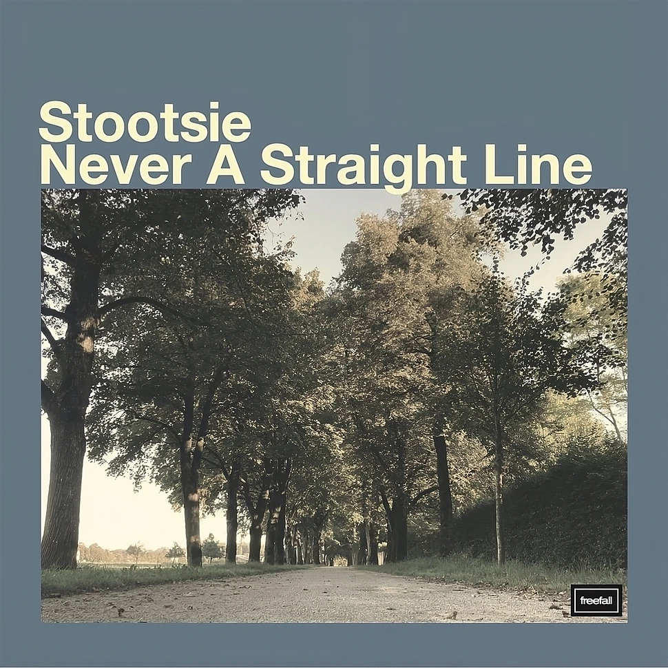 Stootsie - Never A Straight Line