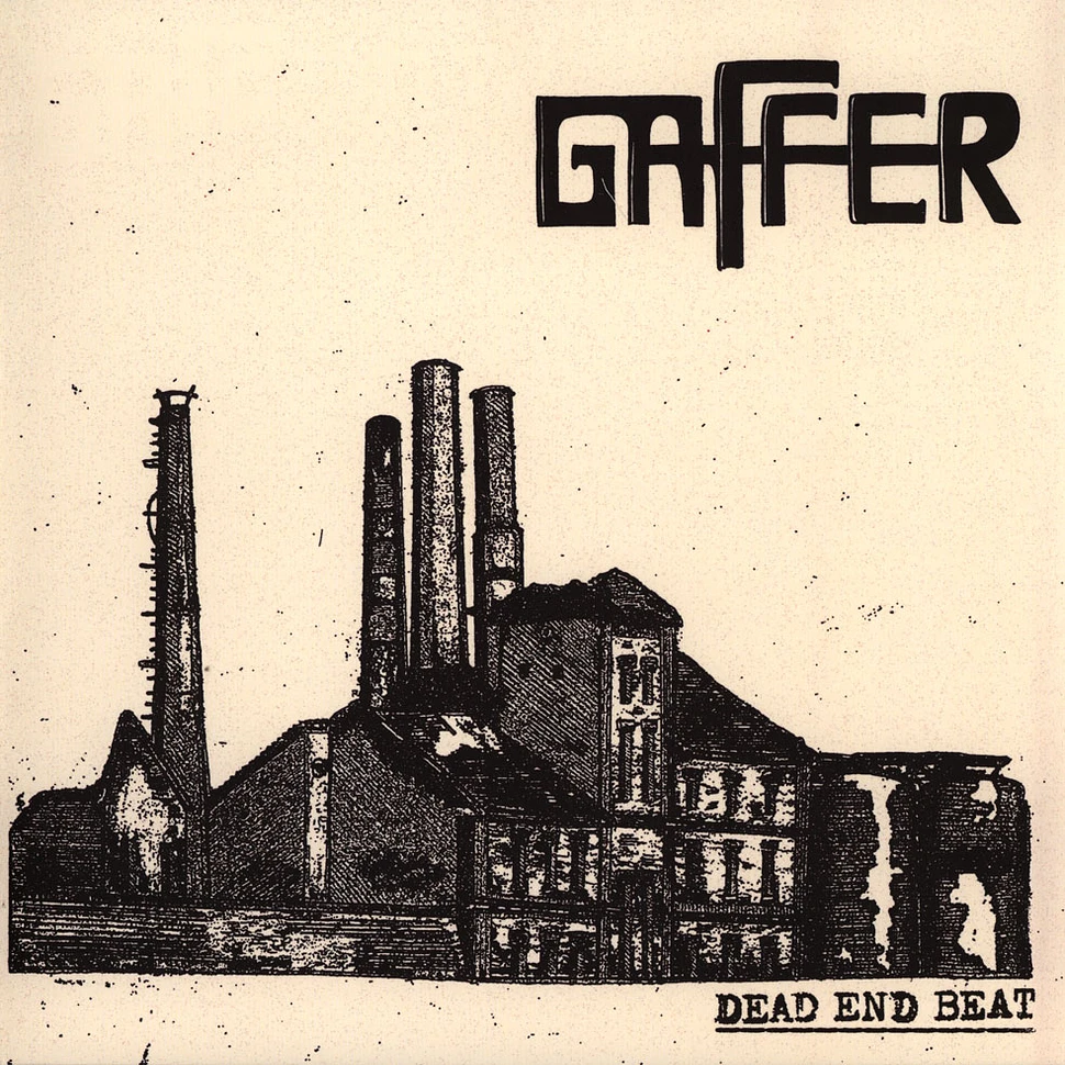 Gaffer - Dead End Beat