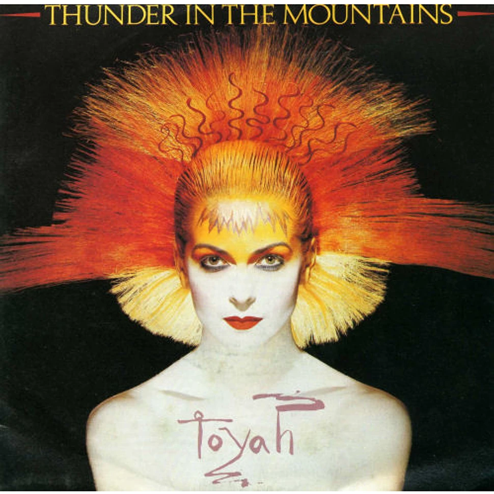 Toyah - Thunder In The Mountains