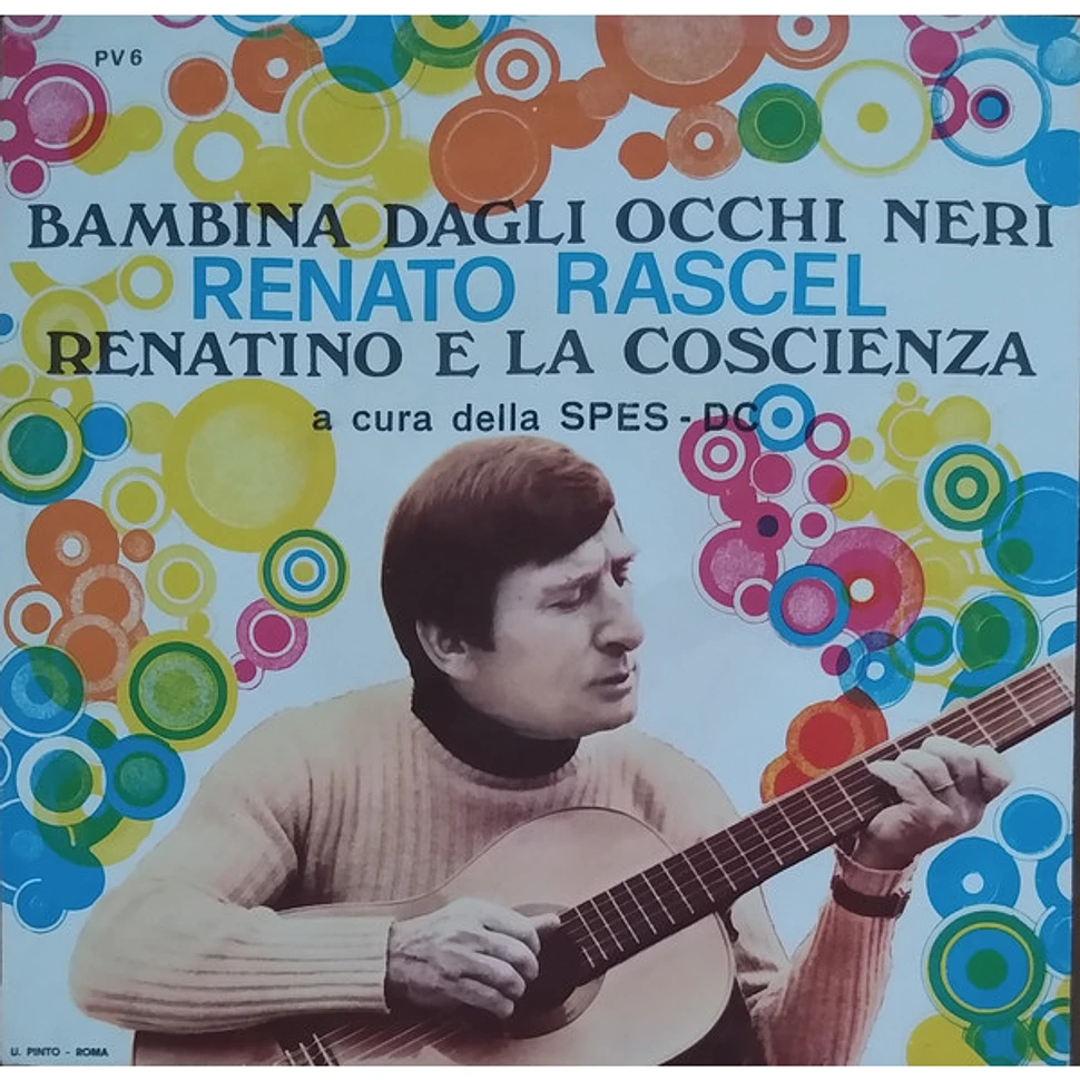 Renato Rascel - Bambina Dagli Occhi Neri / Renatino E La Coscienza