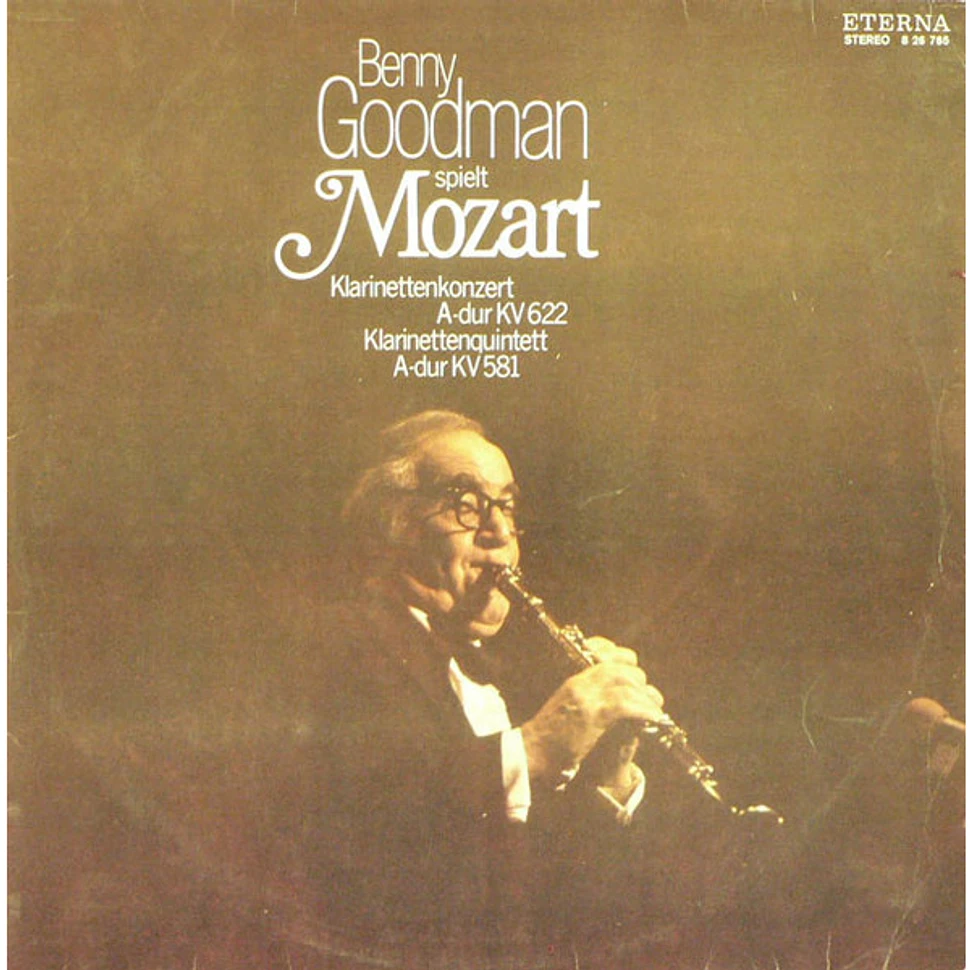 Wolfgang Amadeus Mozart - Benny Goodman - Benny Goodman Spielt Mozart