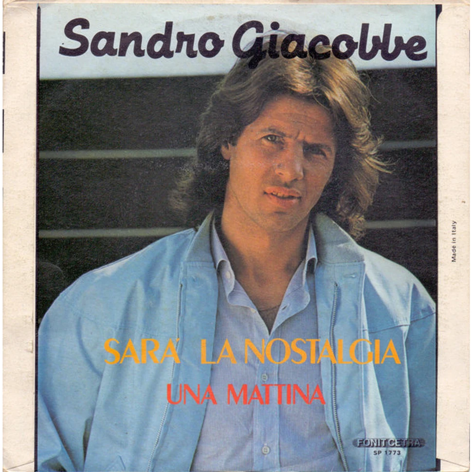 Sandro Giacobbe - Sarà La Nostalgia