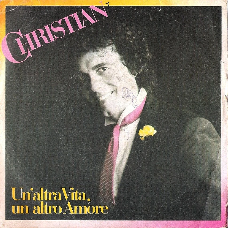 Christian - Un'Altra Vita, Un Altro Amore