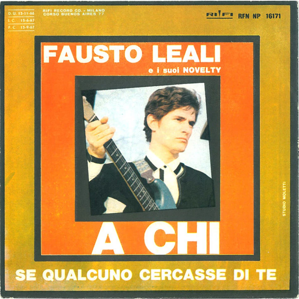 Fausto Leali E I Suoi Novelty - A Chi