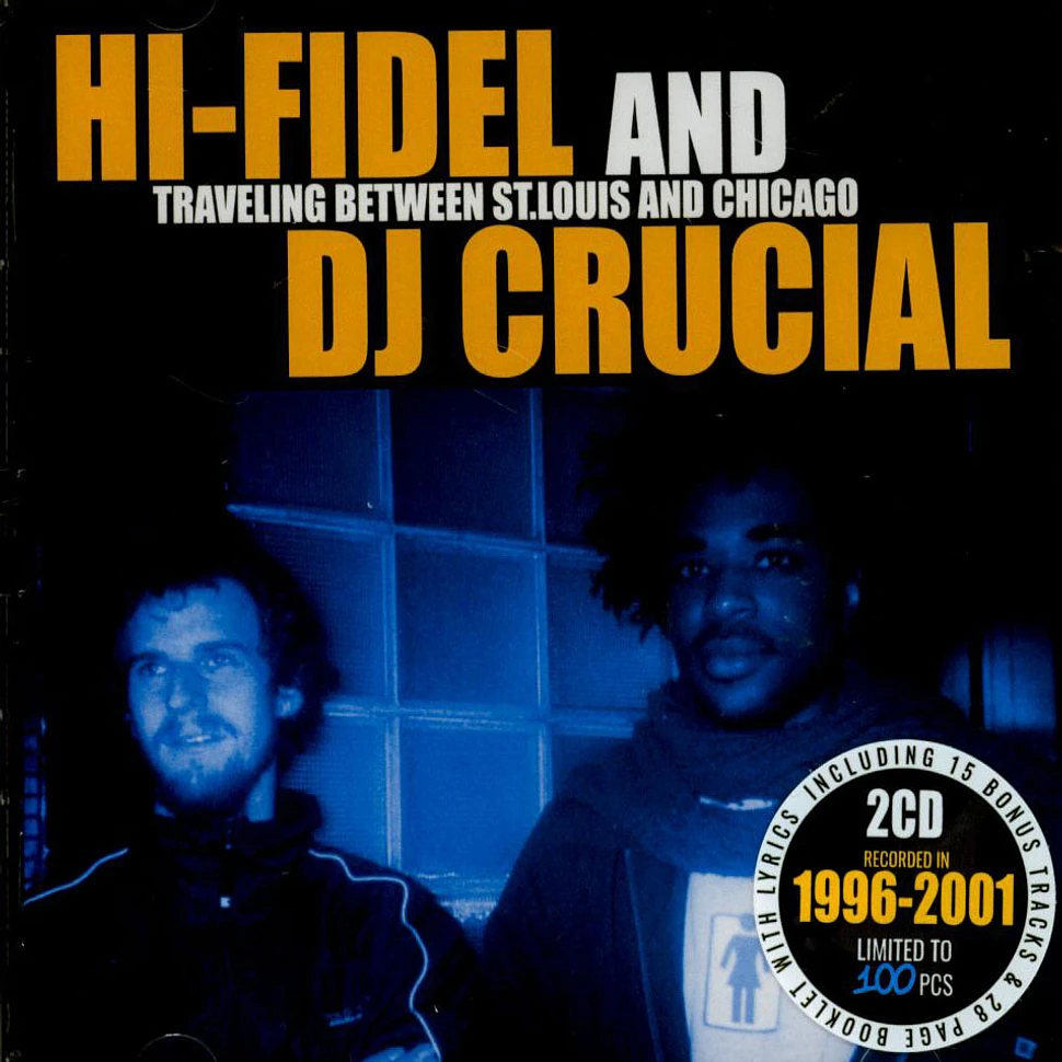 Hi-Fidel And DJ Crucial - Traveling Between St. Louis And Chicago