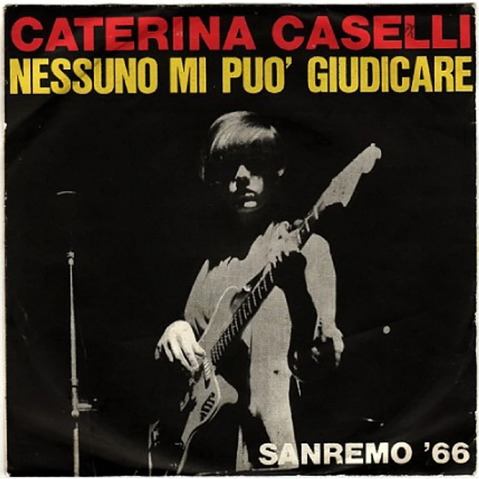 Caterina Caselli - Nessuno Mi Può Giudicare