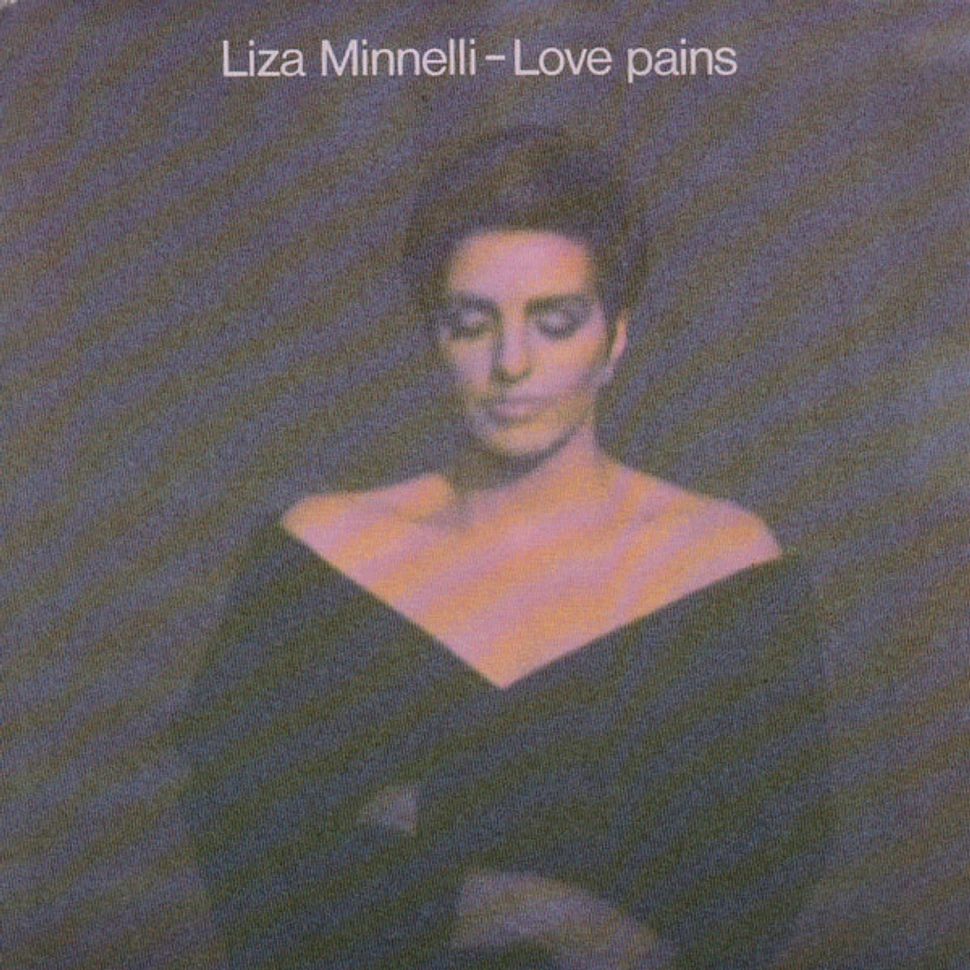 Liza Minnelli - Love Pains