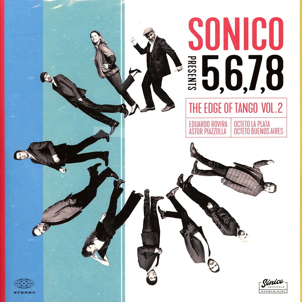 Sonico / Piazzolla / Rovira - 5, 6, 7, 8 The Edge Of Tango Volume 2