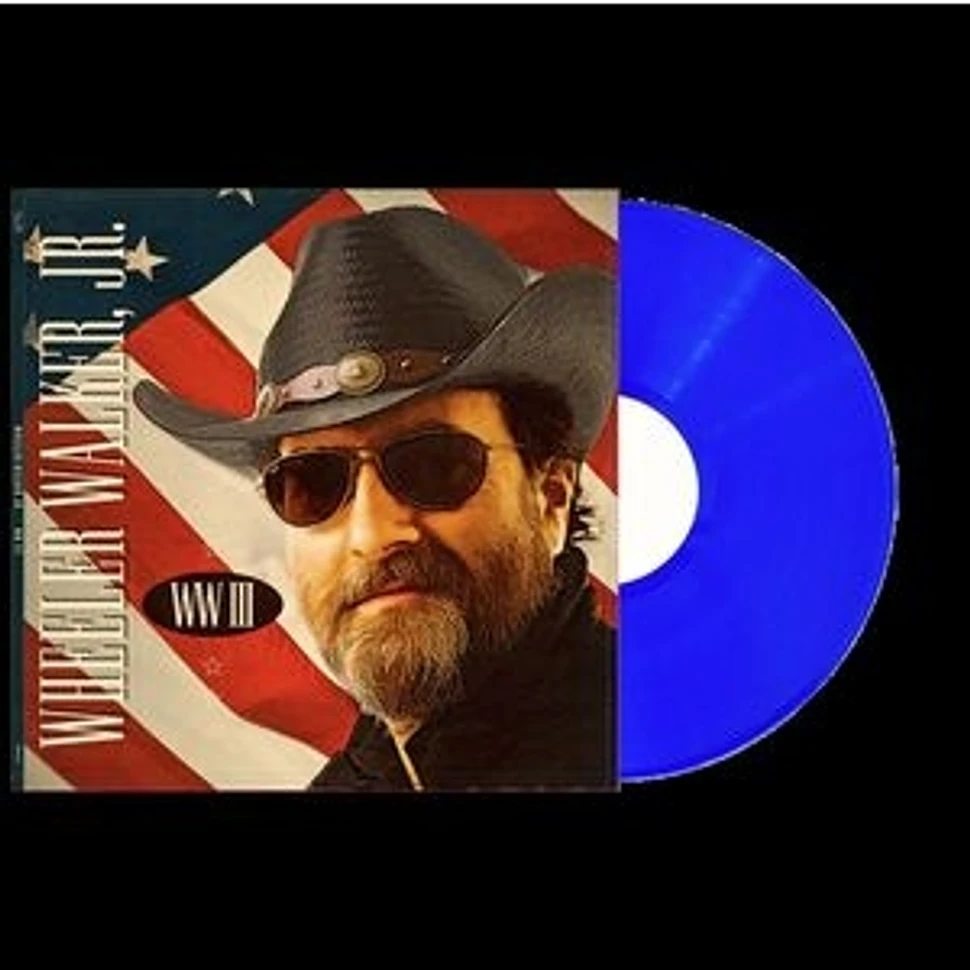 Wheeler Walker Jr. - Wwiii True Blue Vinyl Edition