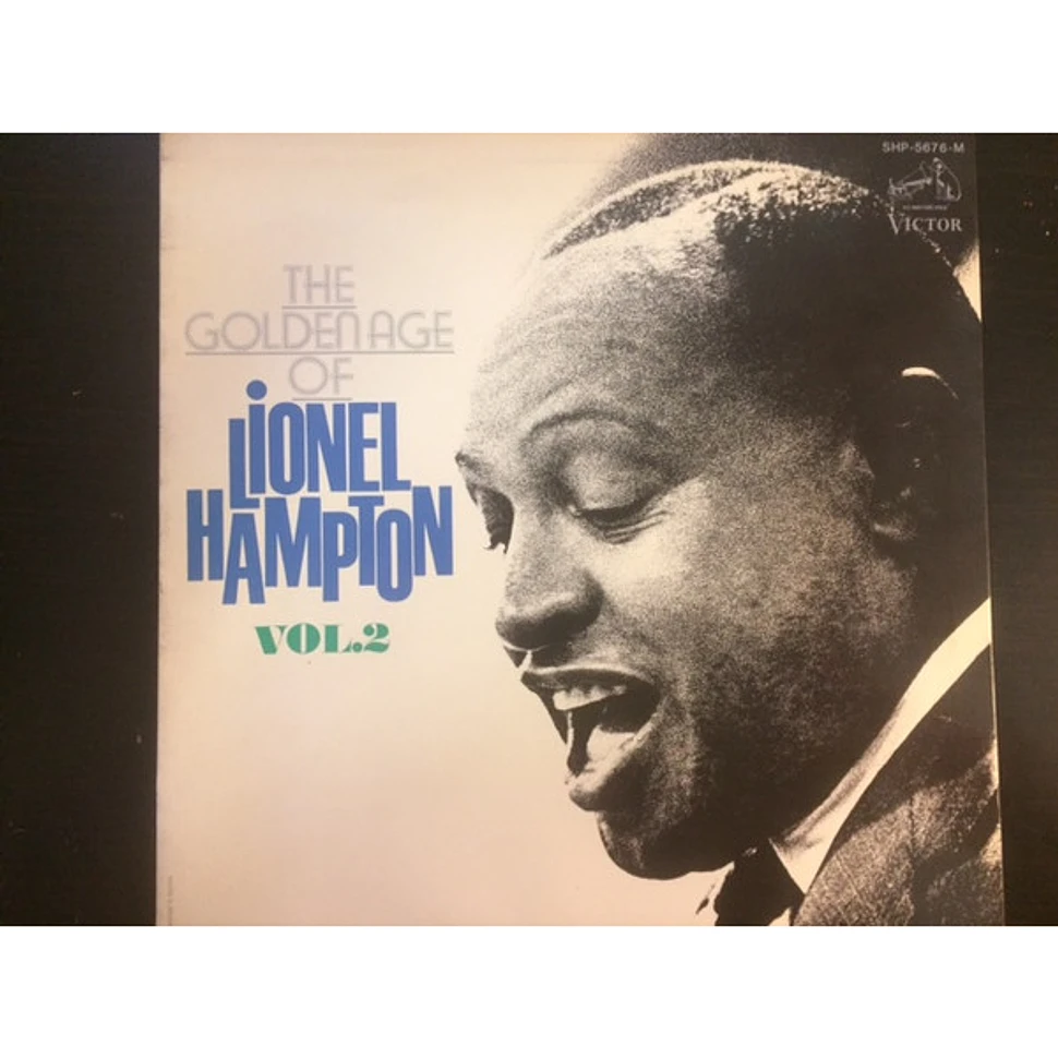 Lionel Hampton - The Golden Age Of Lionel Hampton Vol. 2