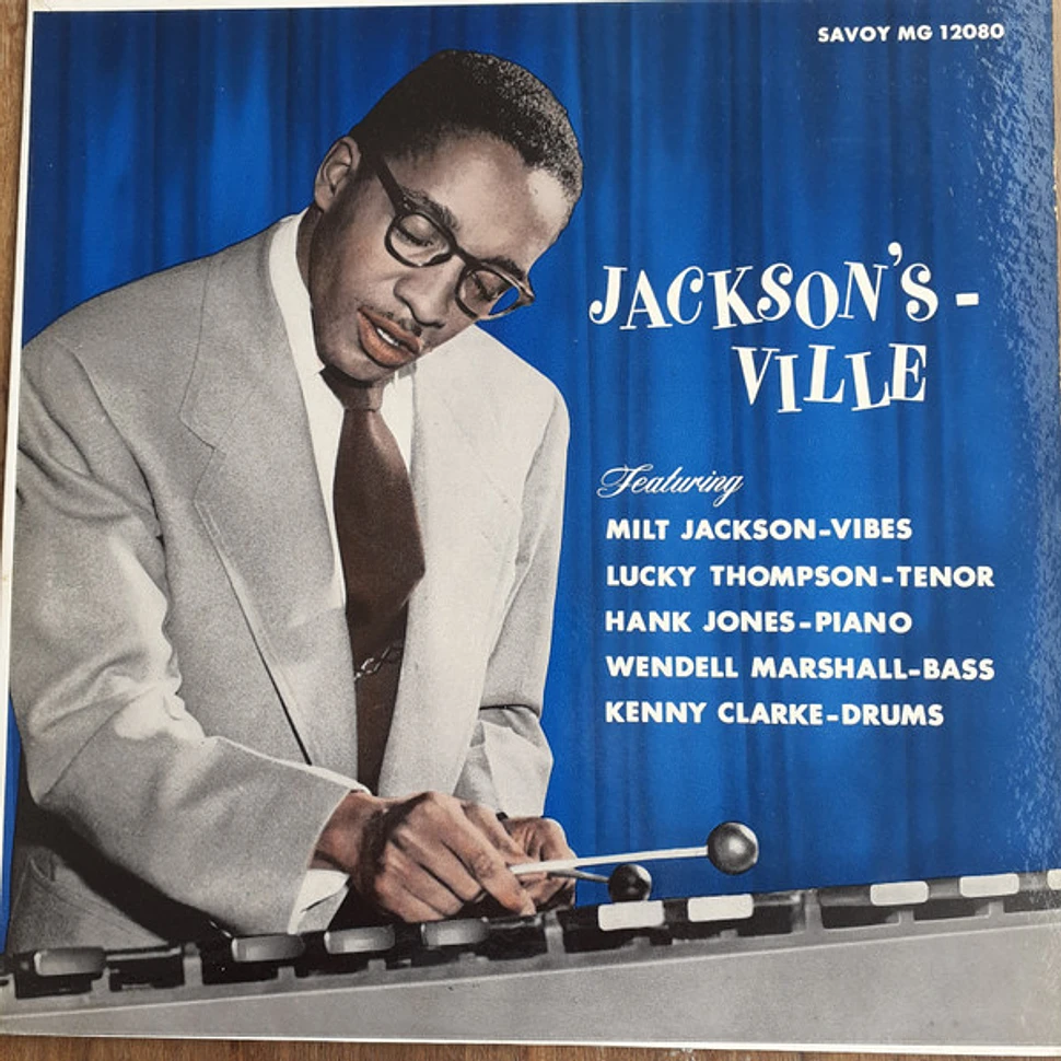 Milt Jackson - Jackson'sville