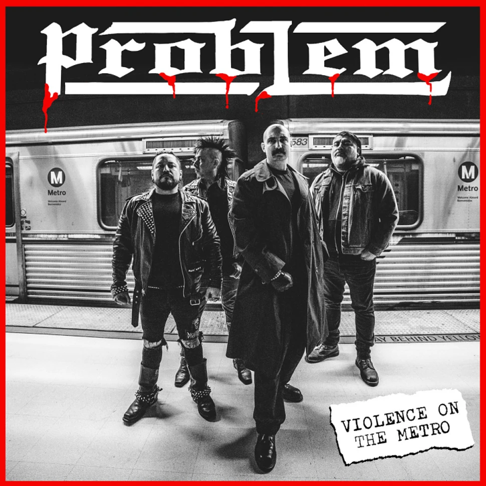 Problem - Violence On The Metro