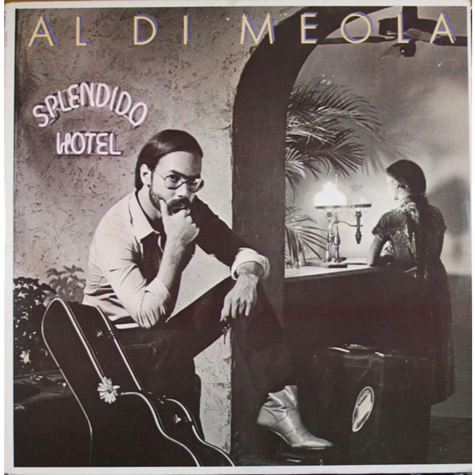 Al Di Meola - Splendido Hotel