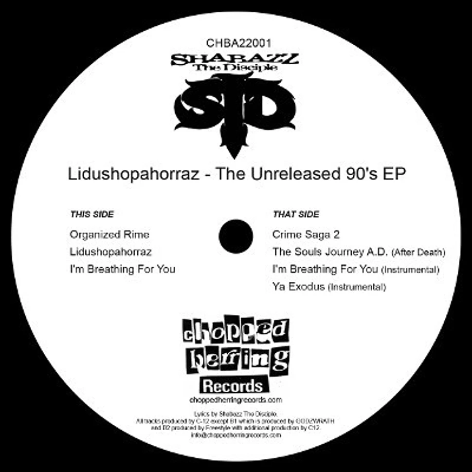 Shabazz The Disciple - Lidushopahorraz: The Unreleased 90's EP