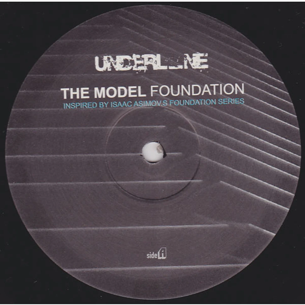 The Model - Foundation