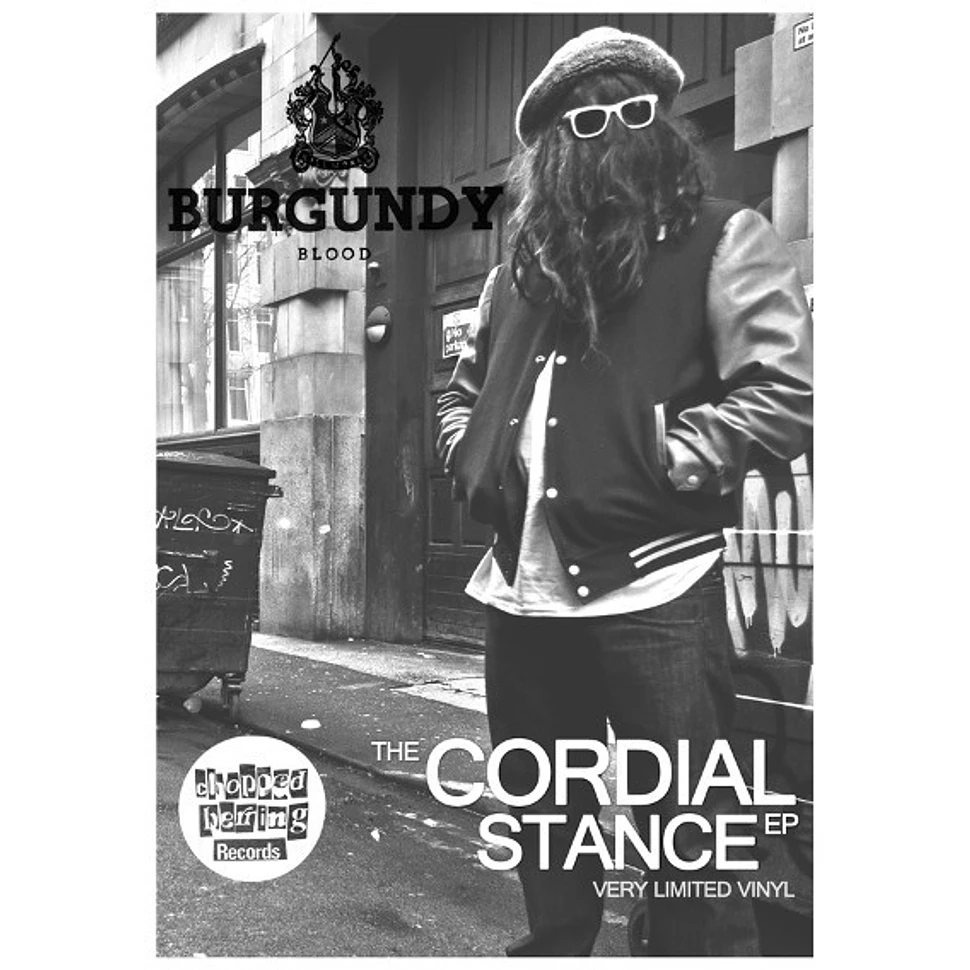 Burgundy Blood - The Cordial Stance