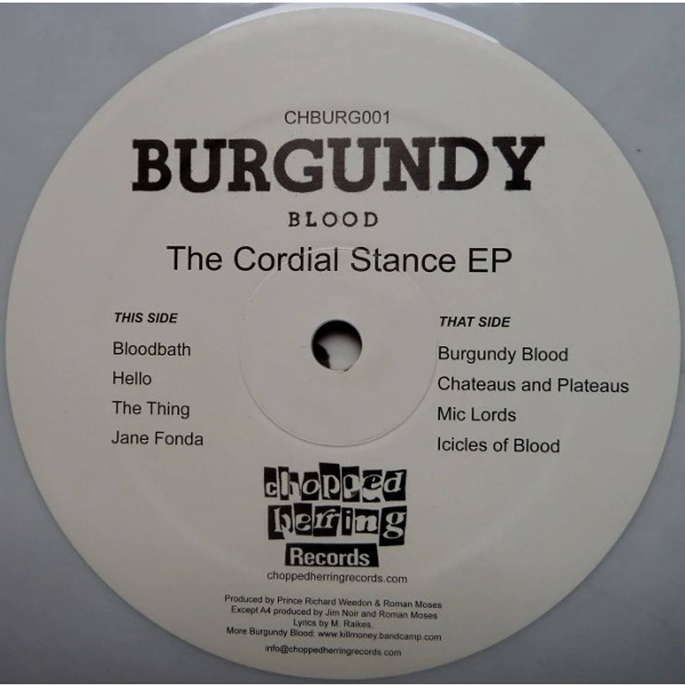 Burgundy Blood - The Cordial Stance