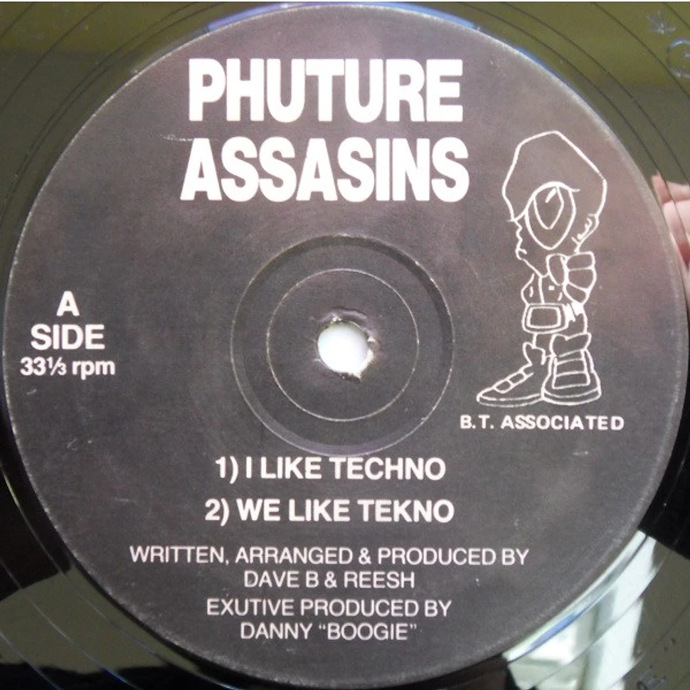 Phuture Assassins - I Like Techno