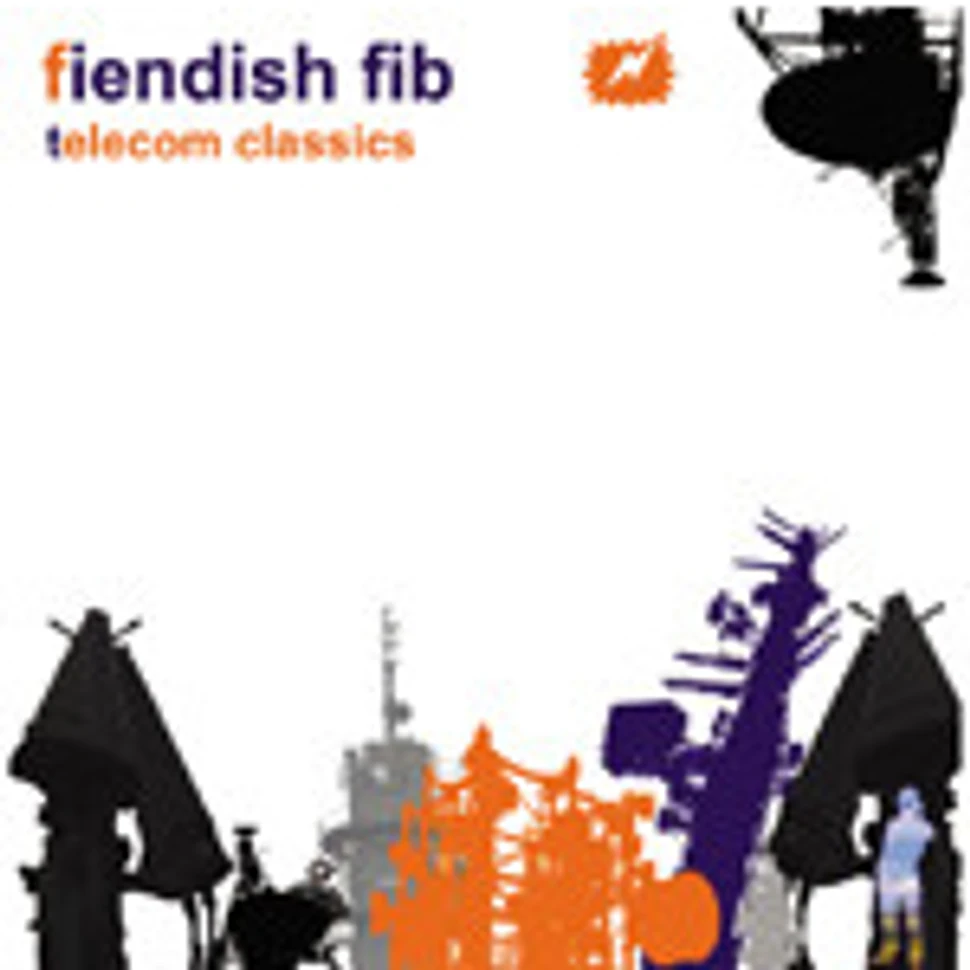 Fiendish Fib - Telecom Classics