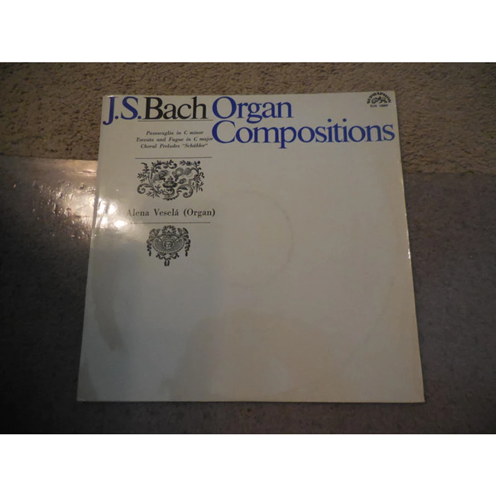 Johann Sebastian Bach - Alena Veselá - Organ Compositions