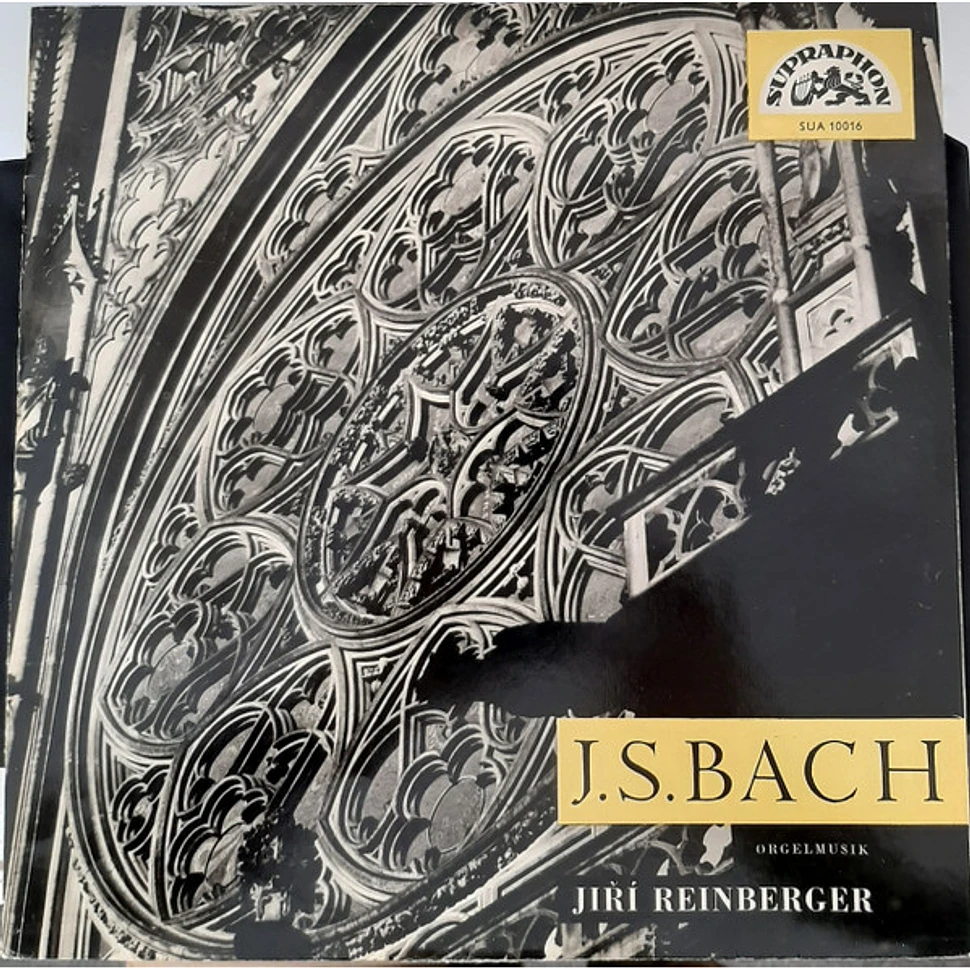 Johann Sebastian Bach - Jiří Reinberger - Orgelmusik