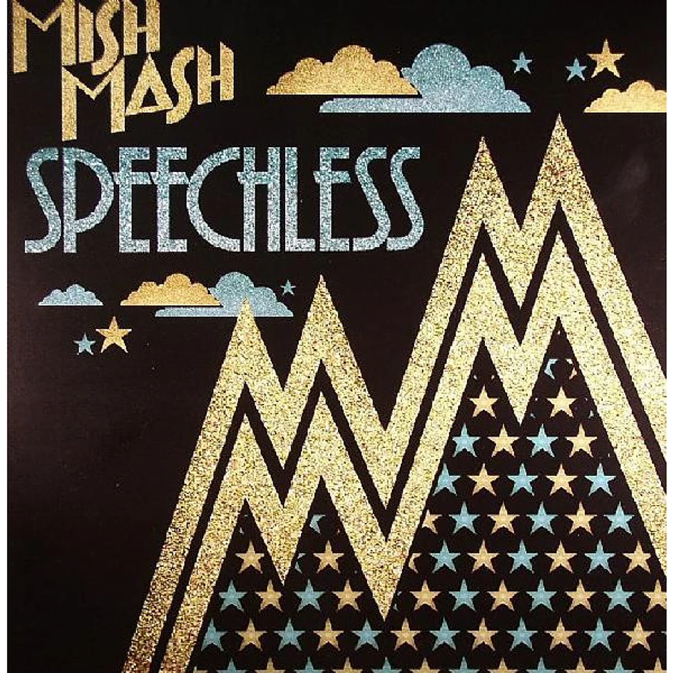 Mish Mash - Speechless