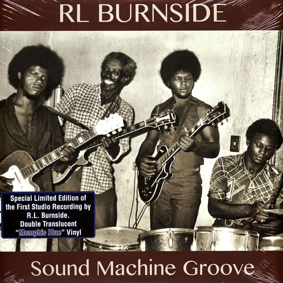 R. L. Burnside - Sound Machine Groove